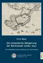 Otto Mayr: Die schwedische Belagerung der Reichsstadt Lindau 1647, Buch