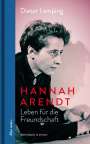 Dieter Lamping: Hannah Arendt. Leben für die Freundschaft, Buch
