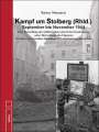 Rainer Monnartz: Kampf um Stolberg (Rhld.) September bis November 1944, Buch