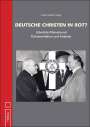 Peter Joachim Lapp: Deutsche Christen in Rot?, Buch