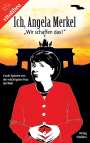 : Ich, Angela Merkel, Buch