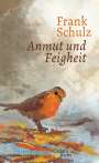Frank Schulz: Anmut und Feigheit, Buch