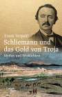 Frank Vorpahl: Schliemann und das Gold von Troja, Buch