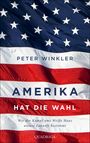 Peter Winkler: Amerika hat die Wahl, Buch