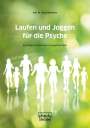 Ulrich Bartmann: Laufen und Joggen für die Psyche, Buch