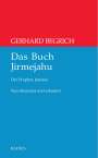 Gerhard Begrich: Das Buch Jirmejahu, Buch