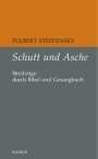 Fulbert Steffensky: Schutt und Asche, Buch