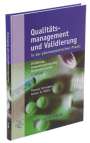Thomas Schneppe: Qualitätsmanagement und Validierung, Buch
