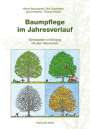 Heiner Baumgarten: Baumpflege im Jahresverlauf, Buch