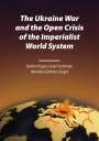 Stefan Engel: The Ukraine War and the Open Crisis of the Imperialist World System, Buch