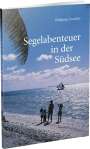 Wolfgang Losacker: Segelabenteuer in der Südsee, Buch