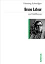 Henning Schmidgen: Bruno Latour zur Einführung, Buch