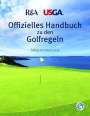 : Offizielles Handbuch zu den Golfregeln, Buch