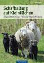 Axel Gutjahr: Schafhaltung auf Kleinflächen, Buch