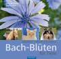 Liesel Baumgart: Bach-Blüten für Tiere, Buch