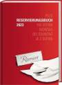 : Reservierungsbuch "Plus" 2023, Buch
