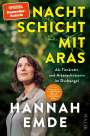 Hannah Emde: Nachtschicht mit Aras, Buch