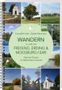 Cornelia Fuchs: Wandern in und um Freising, Erding & Moosburg/Isar, Buch