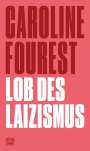 Caroline Fourest: Lob des Laizismus, Buch