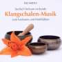: Klangschalen-Musik, CD