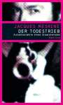 Jacques Mesrine: Der Todestrieb, Buch