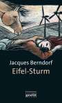 : Eifel-Sturm, Buch