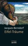 Jacques Berndorf: Eifel-Träume, Buch