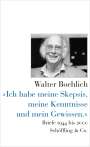 Walter Boehlich: »Ich habe meine Skepsis, meine Kenntnisse und mein Gewissen.«, Buch