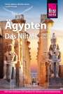 Wil Tondok: Reise Know-How Reiseführer Ägypten - Das Niltal von Kairo bis Abu Simbel, Buch