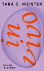 Text: "TARA C. MEISTER", "ROMAN BLESSING". Lila Hintergrund mit roter, verspielter Schrift in einer blasenartigen Form.