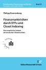 Philipp Bunnenberg: Finanzmarktrisiken durch ETFs und Closet Indexing., Buch