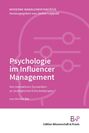 Psychologie im Influencer Management. Herausgegeben von Stefan Luppold. Logo der Edition Wissenschaft & Praxis.