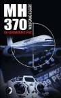 Wolfgang Eggert: Flug MH370, Buch