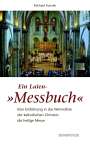 Michael Kunzler: Ein Laien-"Messbuch", Buch