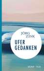 Jörg Zink: Ufergedanken, Buch
