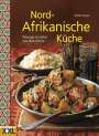 Ghillie Basan: Nord-Afrikanische Küche, Buch