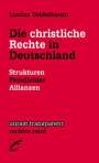 Lucius Teidelbaum: Die christliche Rechte in Deutschland, Buch