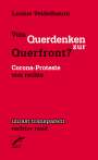 Lucius Teidelbaum: Vom Querdenken zur Querfront?, Buch