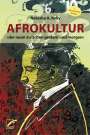 Natasha A. Kelly: Afrokultur, Buch