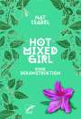 Nat Isabel: Hot Mixed Girl, Buch