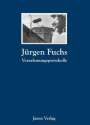 Jürgen Fuchs: Vernehmungsprotokolle, Buch