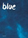 Axel Becker: Blue, Buch