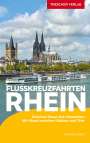 Annette Lorenz: Reiseführer Flusskreuzfahrten Rhein, Buch