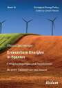 Mischa Bechberger: Erneuerbare Energien in Spanien. Erfolgsbedingungen und Restriktionen. Mit einem Geleitwort von Prof. Dr. Udo Simonis, Buch