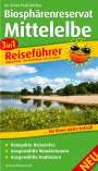 Ernst Paul Dörfler: 3in1-Reiseführer Biosphärenreservat Mittelelbe, Buch