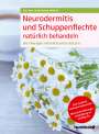 Heike Bueß-Kovács: Neurodermitis und Schuppenflechte natürlich behandeln, Buch