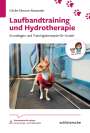 Cécile-Simone Alexander: Laufbandtraining und Hydrotherapie, Buch