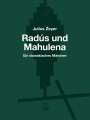 Julius Zeyer: Radús und Mahulena, Buch