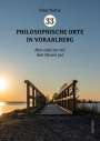 Peter Natter: 33 Philosophische Orte in Vorarlberg, Buch