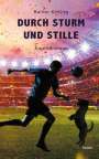 Rainer Kitting: Durch Sturm und Stille, Buch